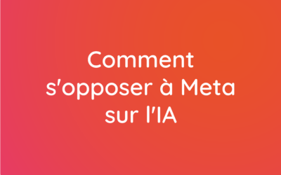 Comment s&rsquo;opposer à Meta sur l&rsquo;IA